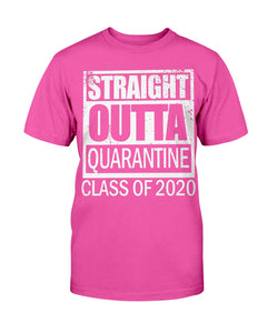 Straight Outta Quarantine Class Of 2020