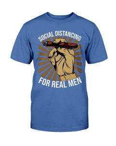 Real men social distancing cigar